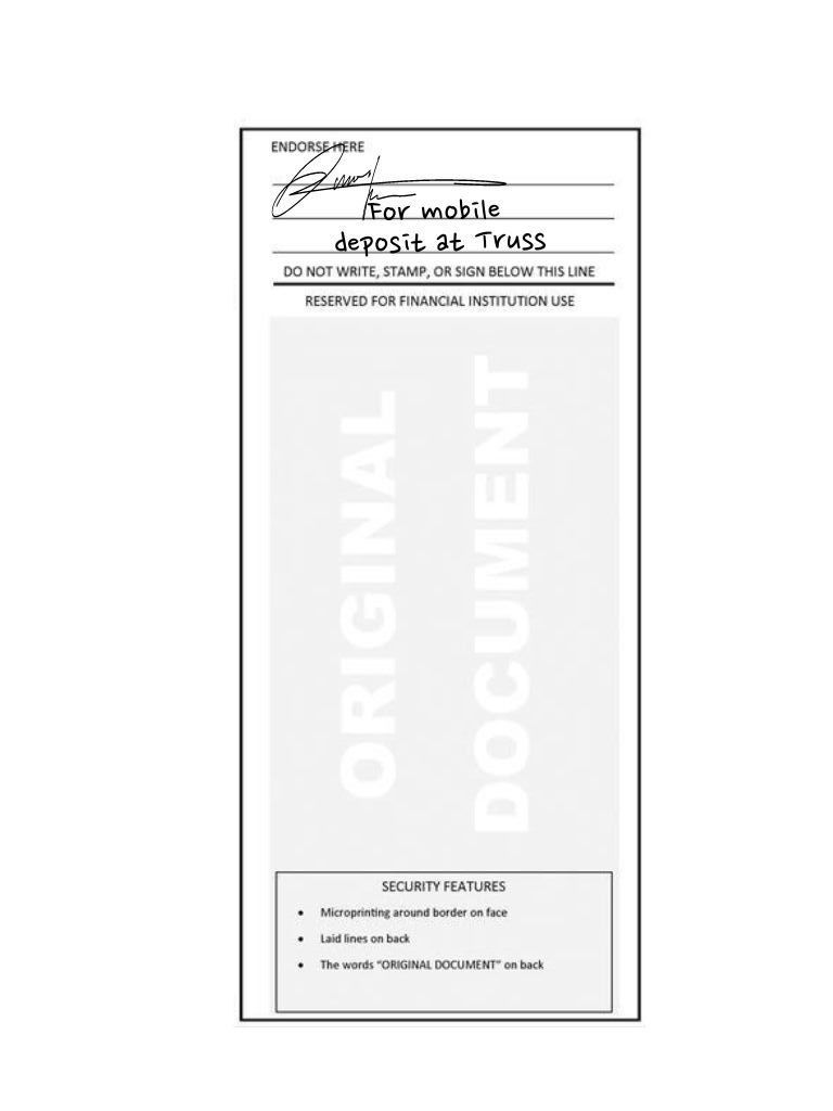 Back of a check endorsed in the Endorse Here area with a signature and the handwritten note "For mobile deposit at Truss"