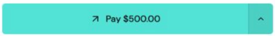 Teal Pay $500.00 button
