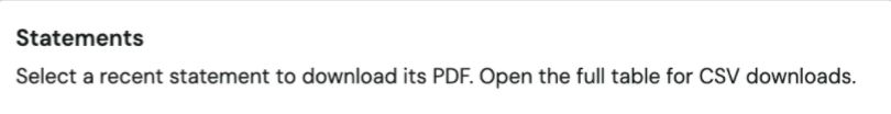 Statements section heading with the instruction to select a recent statement to download its PDF and open the full table for CSV downloads