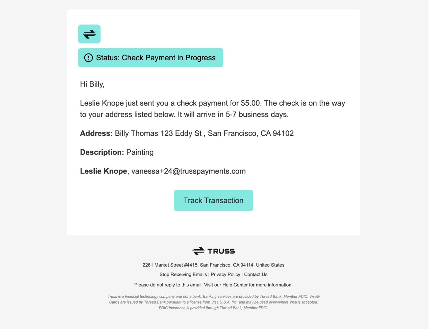 Vendor email with Status Check Payment in Progress notifying Billy that a $5.00 check is on the way, with a Track Transaction button