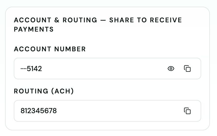 Account & Routing — Share to Receive Payments panel showing a masked account number ending in 5142 with show and copy icons and the ACH routing number below