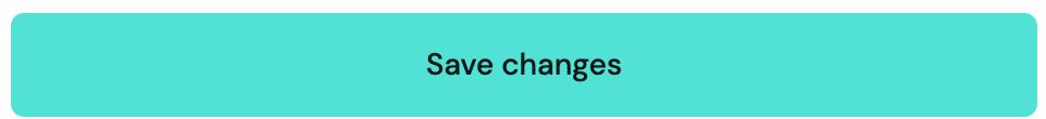 Teal Save changes button