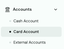 Menú Accounts desplegado que muestra Cash Account, Card Account y External Accounts