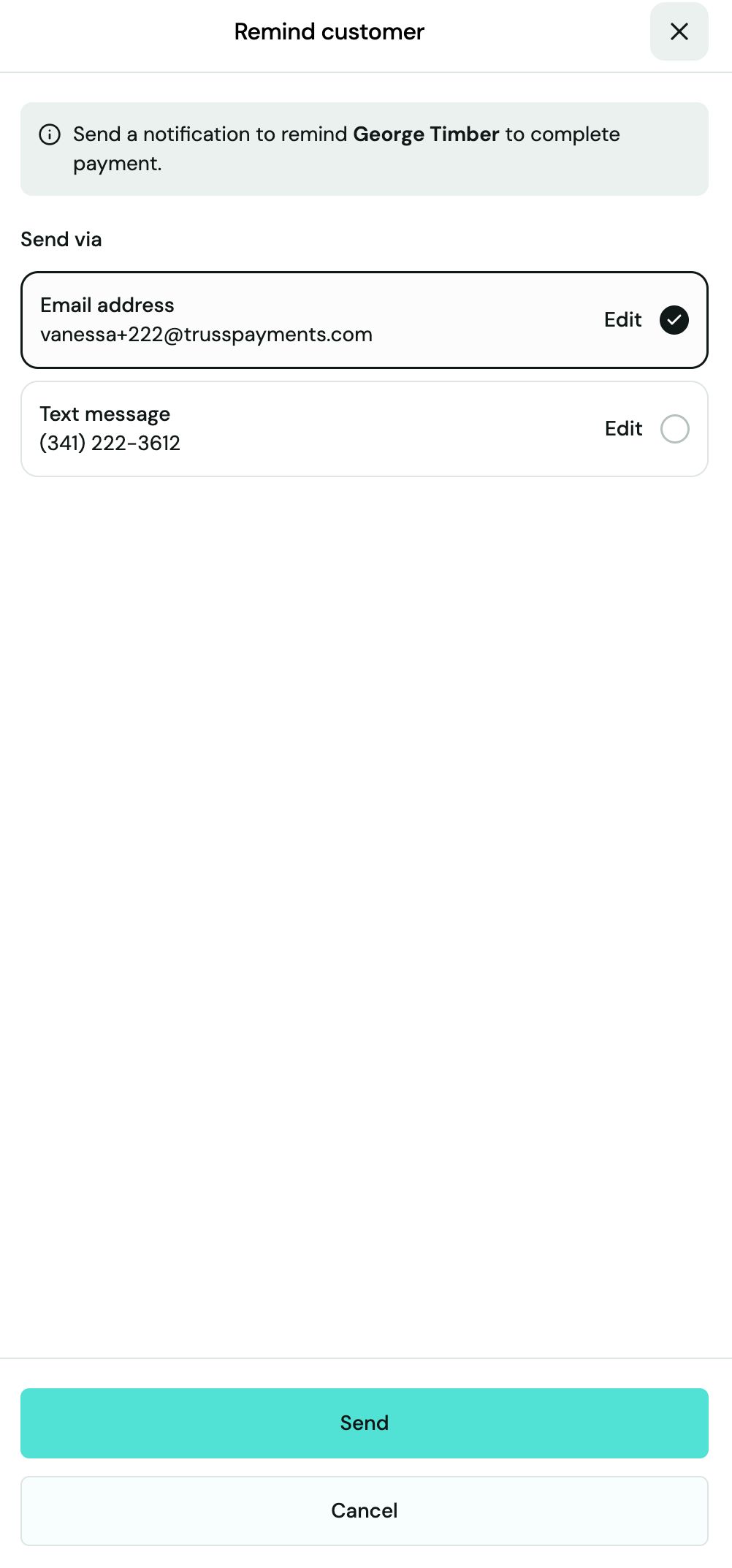 Remind customer dialog with Send via options to choose Email address or Text message, each with an Edit link, and a Send button at the bottom