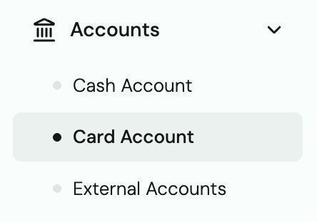 Menu Accounts expandido en la barra lateral con Cash Account, Card Account seleccionado y External Accounts