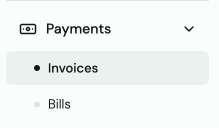 Menu lateral Payments expandido con Invoices seleccionado encima de Bills